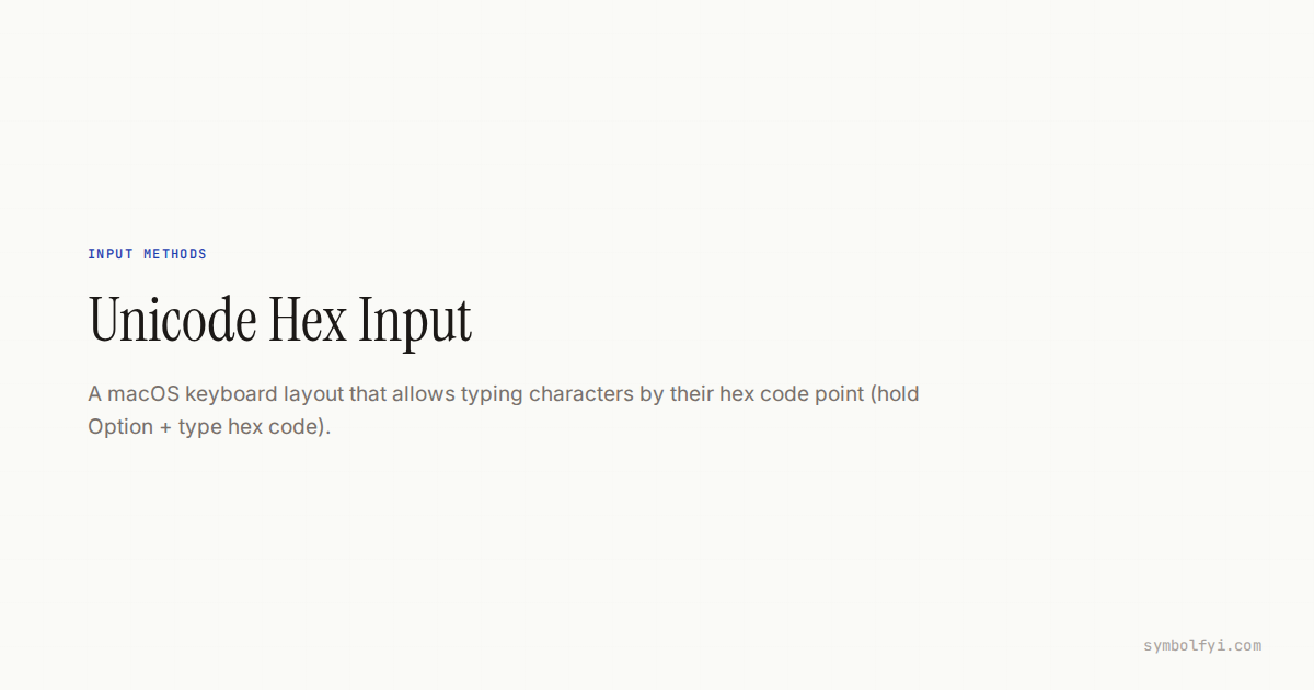 Unicode Hex Input: Definition & Examples — SymbolFYI