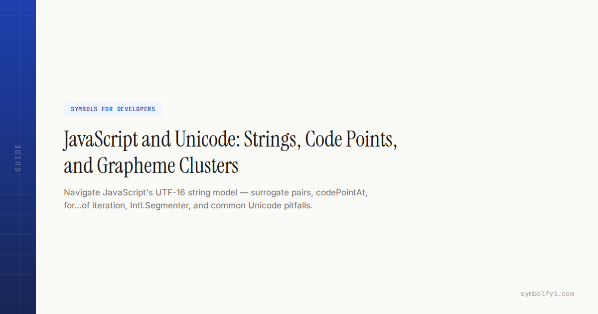 JavaScript and Unicode: Strings, Code Points, and Grapheme Clusters ...