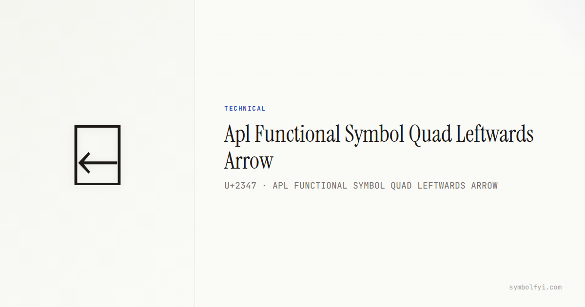 Apl Functional Symbol Quad Leftwards Arrow — Unicode Symbol Info ...