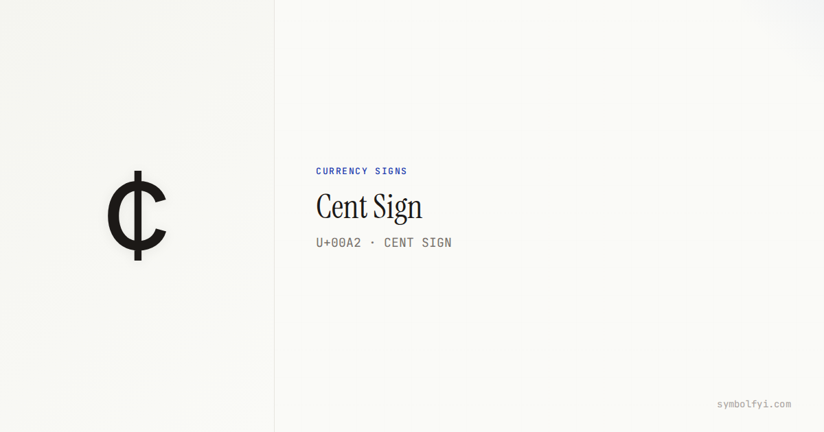 Cent Sign Ink ¢ Cent Sign — Unicode Symbol Info — SymbolFYI