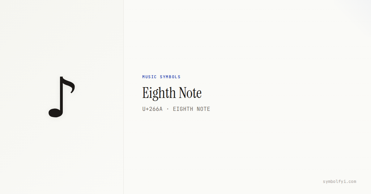 Fancy 8th Note Eighth Note — Unicode Symbol Info — SymbolFYI