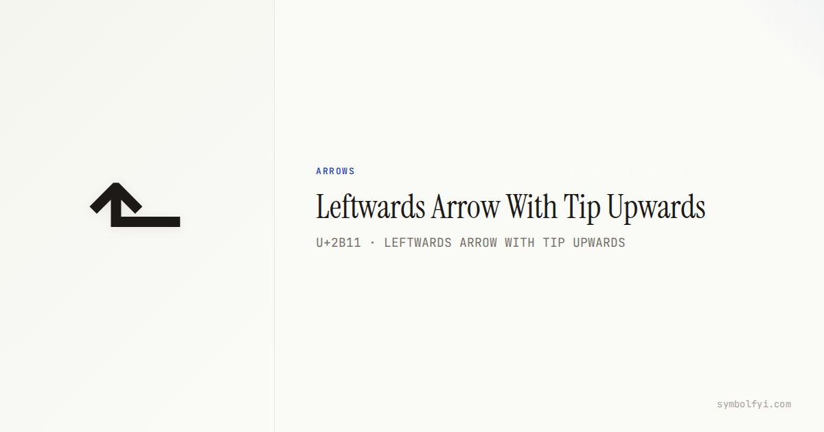 Leftwards Arrow With Tip Upwards — Unicode Symbol Info — SymbolFYI