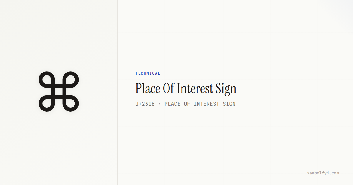 Interested Image Sign ⌘ Place Of Interest Sign — Unicode Symbol Info — SymbolFYI