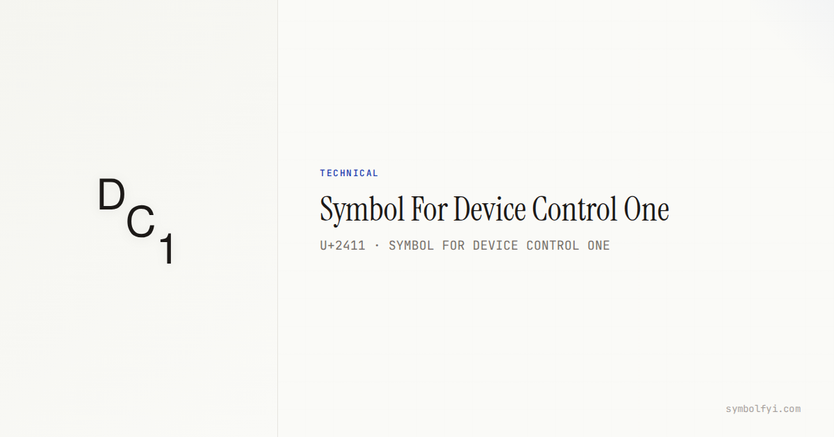 Control File Symbol Symbol For Device Control One — Unicode Symbol Info — SymbolFYI